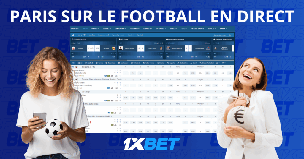 1xbet paris sur le football en direct